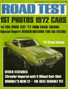 ROAD TEST MAGAZINE 1971 SEPT - NEW TORINO, BENDIX-IMPERIAL LEBARON, PANTERA
